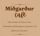Mi�gar�ur Caf� - kaffihla�bor�